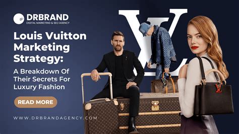 tecniche pubblicitarie louis vuitton negli anni|Louis Vuitton marketing campaigns.